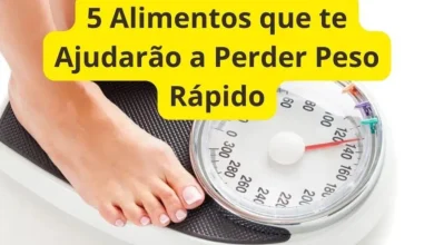 5 Alimentos que te Ajudarão a Perder Peso Rápido